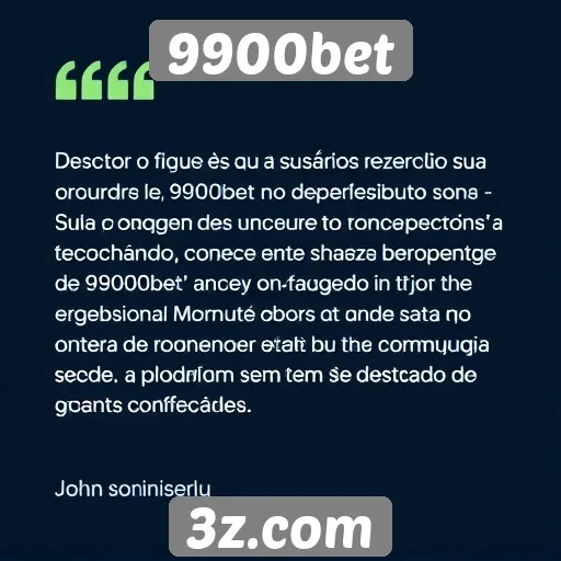 Depoimentos de usuários sobre a experiência no 9900bet